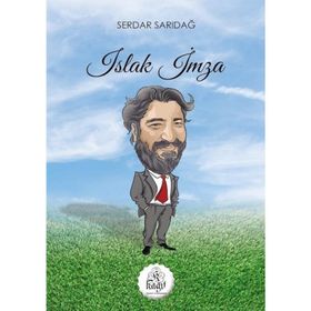 ISLAK İMZA - ZÜBEYİR KINDIRA