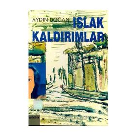 ISLAK KALDIRIMLAR - AYDIN DOĞAN