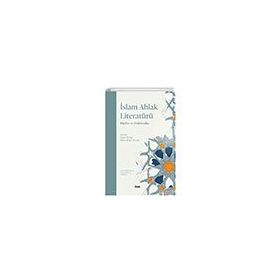İslam Ahlak Literatürü İlem Yayınları