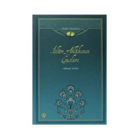 İSLAM AHLAKININ ESASLARI AHLAK KLASIKLERI 1 - AHMET NAIM