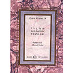 İSLAM AHLAKININ ESASLARI - BABANZADE AHMET NAIM (ISBN:3001324100579)
