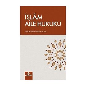 İSLAM AILE HUKUKU - ÖMER FERRUH