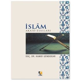 İslam Akaid Esasları - Hamdi Gündoğar