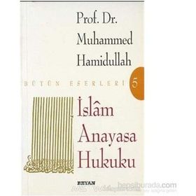 İSLAM ANAYASA HUKUKU - MUHAMMED HAMIDULLAH