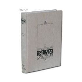 İSLAM ANSIKLOPEDISI 18. CILT (HILAL - HÜSEYİN LAMEKANI) - KOMISYON