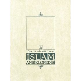 İSLAM ANSIKLOPEDISI 37. CILT (SEVR - SÜVEYLİH) - KOMISYON