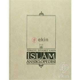 İSLAM ANSIKLOPEDISI 37. CILT (SEVR - SÜVEYLİH) - KOMISYON