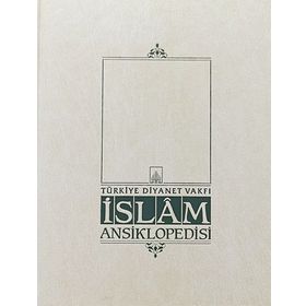 İSLAM ANSIKLOPEDISI 37. CILT (SEVR - SÜVEYLİH) - KOMISYON