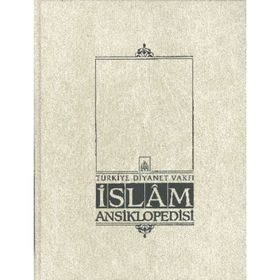 İSLAM ANSIKLOPEDISI 37. CILT (SEVR - SÜVEYLİH) - KOMISYON