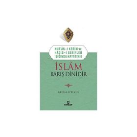 İslam Barış Dinidir Kerim Aytekin
