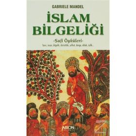 İSLAM BILGELIĞI - SUFI ÖYKÜLERI - GABRIELE MANDEL