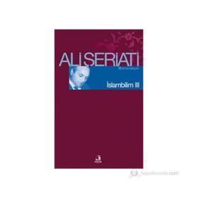 İSLAM BILIM - 3 - ALI ŞERİATİ