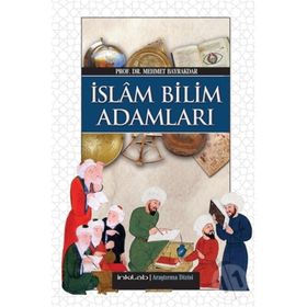 İSLAM BILIM ADAMLARI (HARITA İLAVELİ) - MEHMET BAYRAKDAR