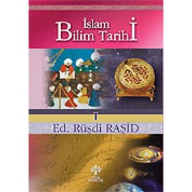 İSLAM BILIM TARIHI 1 - RÜŞDİ RAŞİD