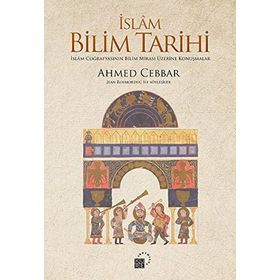 İslam Bilim Tarihi - Ahmed Cebbar