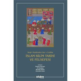 İSLAM BILIM TARIHI VE FELSEFESI - OSMAN BAKAR