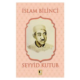İslam Bilinci - Seyyid Kutup