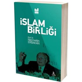 İslam Birliği - Necmettin Erbakan