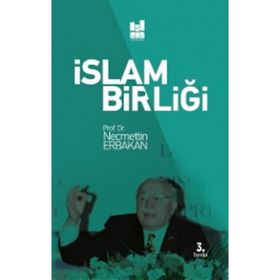 İslam Birliği - Necmettin Erbakan