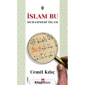 İslam Bu-Muhammedi İslam - Cemil Kılıç
