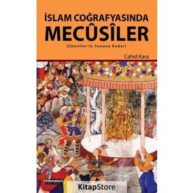 İslam Coğrafyasında Mecusiler - Yrd. Doç. Dr. Cahid Kara