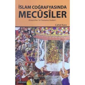 İslam Coğrafyasında Mecusiler - Yrd. Doç. Dr. Cahid Kara