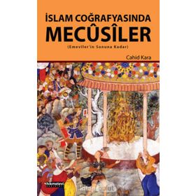 İslam Coğrafyasında Mecusiler - Yrd. Doç. Dr. Cahid Kara