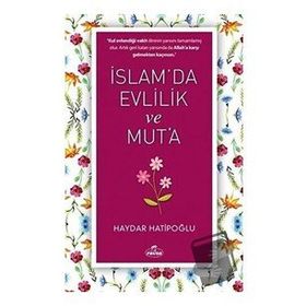 İslam da Evlilik ve Mut a - Haydar Hatipoğlu - Ravza Yayınları
