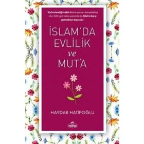 İslam da Evlilik ve Mut a - Haydar Hatipoğlu - Ravza Yayınları