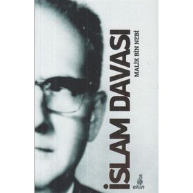 İslam Davası - Malik Bin Nebi
