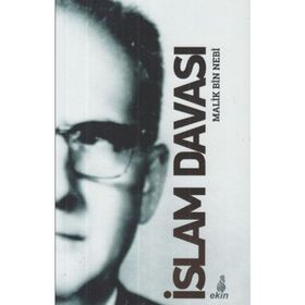 İslam Davası - Malik Bin Nebi