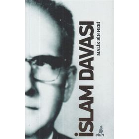 İslam Davası - Malik Bin Nebi