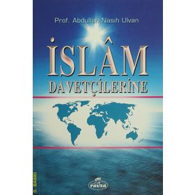İSLAM DAVETÇILERINE - GENEL