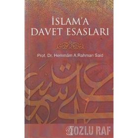 İslam Davetinin Esasları - Abdülkerim Zeydan