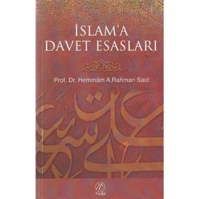 İslam Davetinin Esasları - Abdülkerim Zeydan