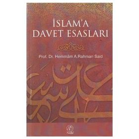 İslam Davetinin Esasları - Abdülkerim Zeydan