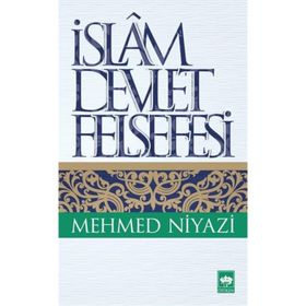 İSLAM DEVLET FELSEFESI - MEHMED NIYAZI