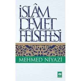 İSLAM DEVLET FELSEFESI - MEHMED NIYAZI
