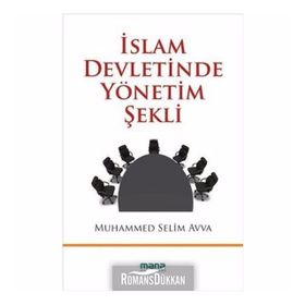 İSLAM DEVLETINDE YÖNETİM ŞEKLİ - MUHAMMED SELIM AVVA