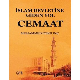 İslam Devletine Giden Yol Cemaat Nida Yayınları
