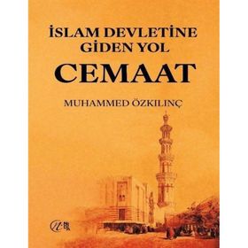 İslam Devletine Giden Yol Cemaat Nida Yayınları