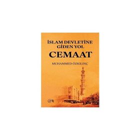 İslam Devletine Giden Yol Cemaat Nida Yayınları