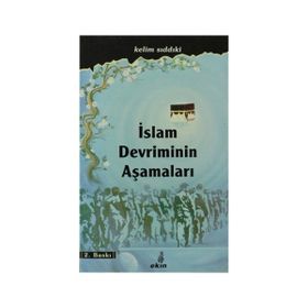 İSLAM DEVRIMININ AŞAMALARI - KELIM SIDDIKİ
