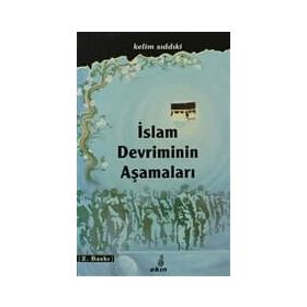 İSLAM DEVRIMININ AŞAMALARI - KELIM SIDDIKİ