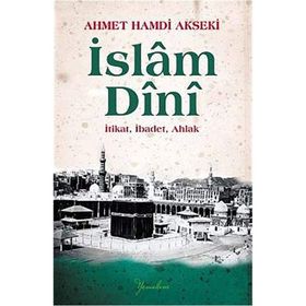 İslam Dini - Ahmet Hamdi Akseki