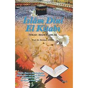 İSLAM DINI EL KİTABI - MEHMET AYDIN
