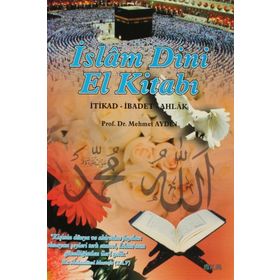 İSLAM DINI EL KİTABI - MEHMET AYDIN