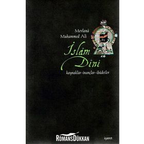 İSLAM DINI - MEVLANA MUHAMMED ALI