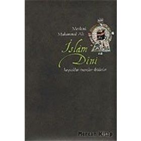 İSLAM DINI - MEVLANA MUHAMMED ALI
