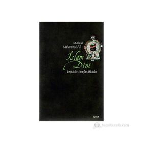 İSLAM DINI - MEVLANA MUHAMMED ALI